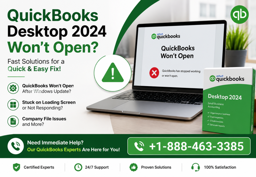 QuickBooks Desktop 2024 Won’t Open
